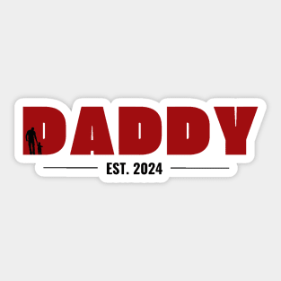 Promoted to Daddy 2024. Sticker